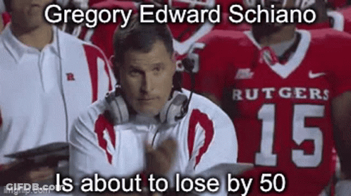 Gregory Edward Schiano About To Lose By 50 Meme GIF