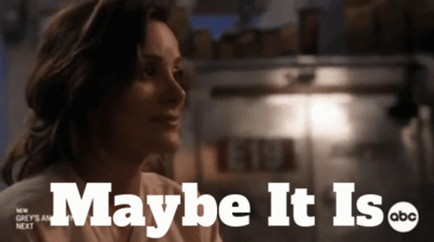 Grey's Anatomy Maybe GIF
