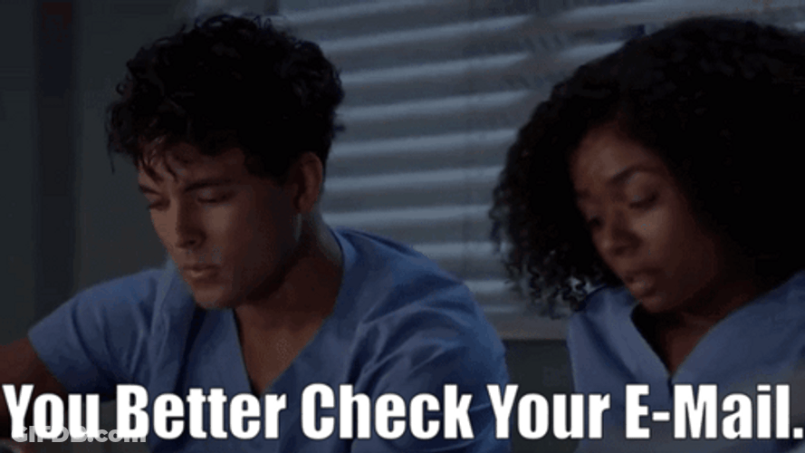 Grey's Anatomy You Better Check Your Mail GIF