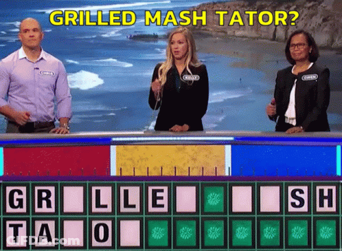 Grilled Mash Tator On Wheel Of Fortune GIF