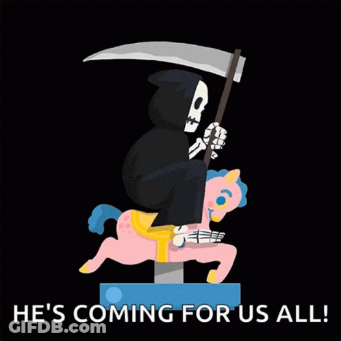 Grim Reaper Riding Pink Pony Saying He's Coming For Us All GIF