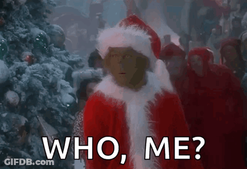 Grinch Asking Who Me GIF