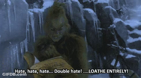 Grinch Hate GIF