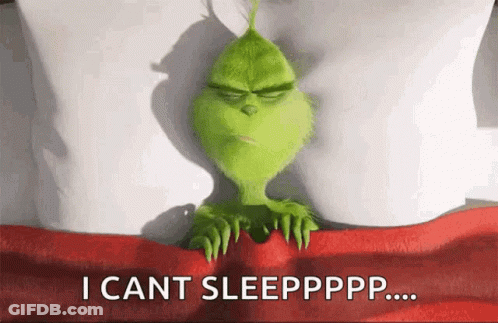 Grinch Lying In Bed Saying I Cant Sleep GIF