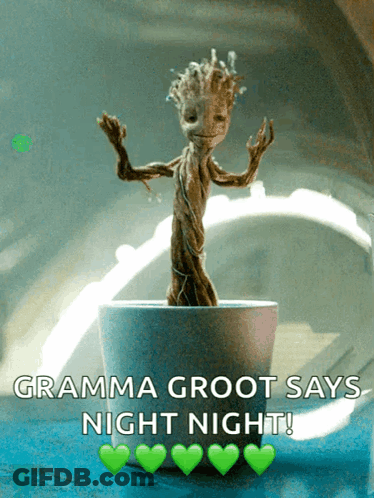 Groot Gramma Groot Says Night Night GIF