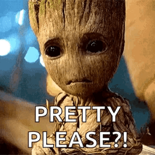 Groot Saying Pretty Please GIF