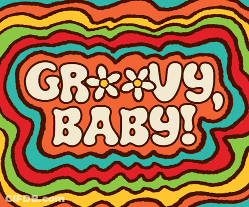Groovy Baby Is Written On A Colorful Background GIF
