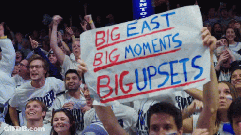 Group Holding Big East Big Moments Big Upsets Sign GIF