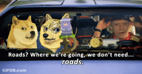 Group In Car Saying Roads Where We're Going We Don't Need Roads GIF