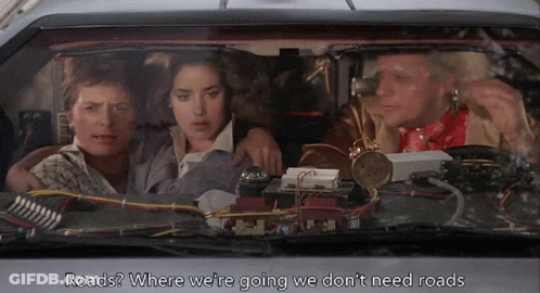 Group In Car Saying Roads Where We're Going We Don't Need Roads GIF