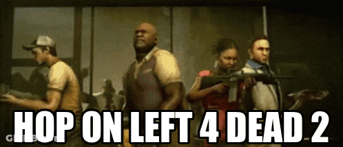 Group In Dark Room Hop On Left 4 Dead 2 GIF