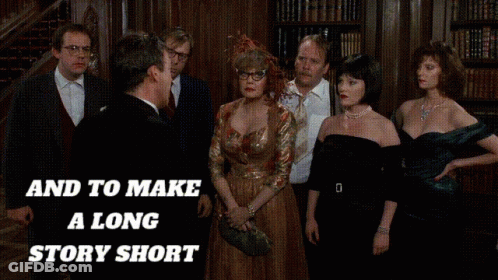Group Of People Saying And To Make A Long Story Short Too Late GIF