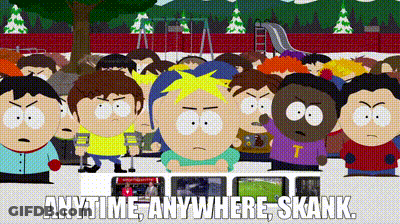 Group Of South Park Characters Anytime Anywhere Skank GIF