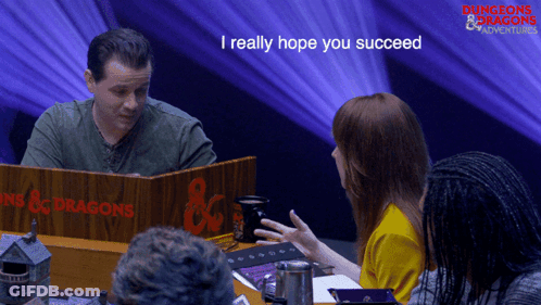 Group Playing Dungeons And Dragons Saying I Really Hope You Succeed GIF