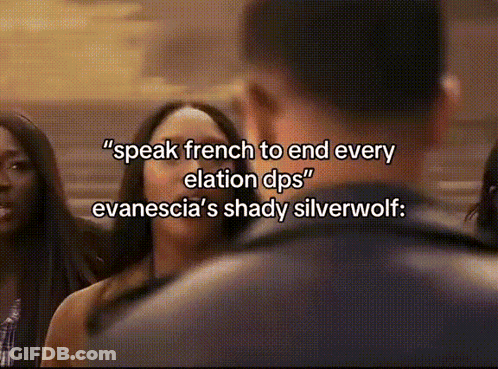Group Saying Speak French To End Every Elation DPS GIF