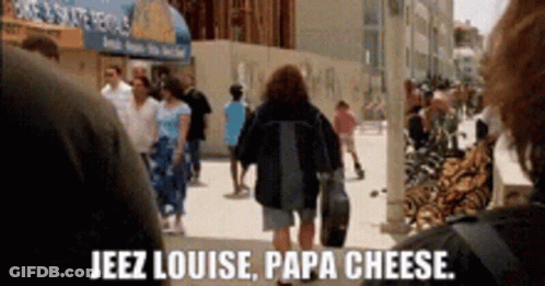 Group Walking Down Street Saying Jeez Louise Papa Cheese GIF
