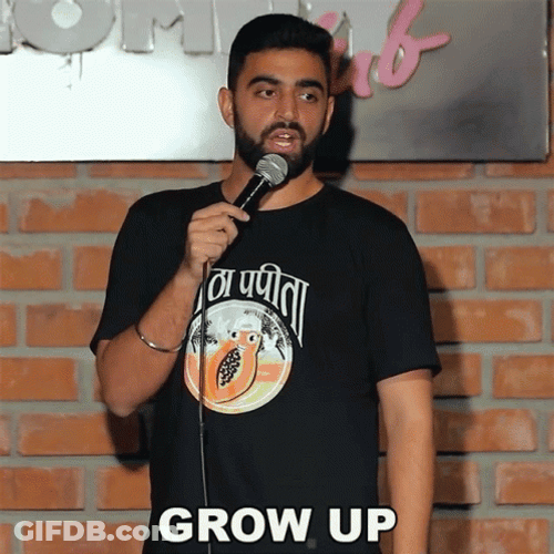 Grow Up Rahul Dua GIF