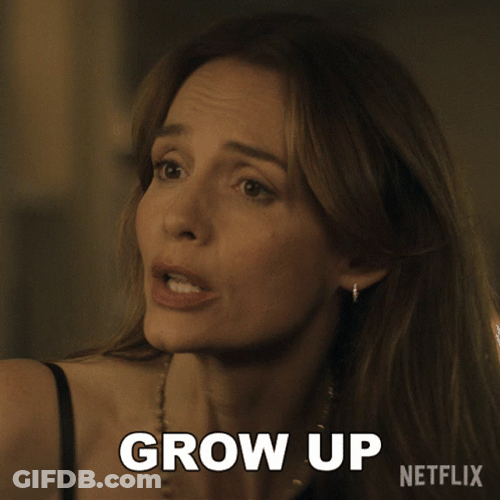 Grow Up YOU Dottie Quinn GIF