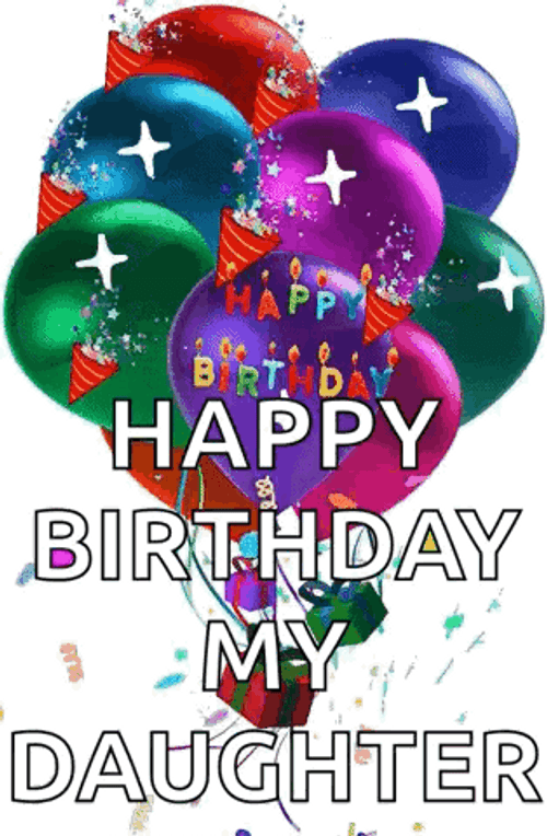 Grown Up Happy Birthday Daughter Sparkling Balloons GIF