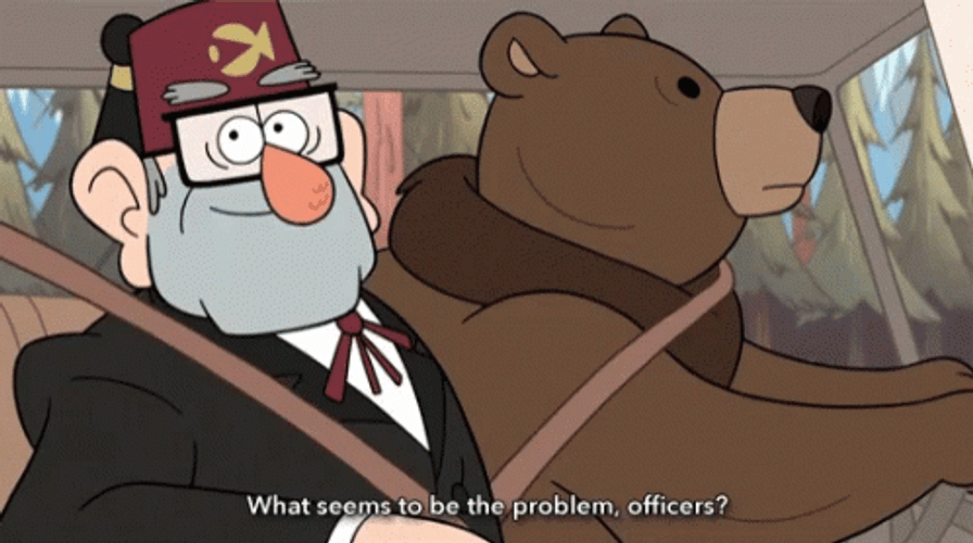 Grunkle Stan Bear Problem Officers GIF