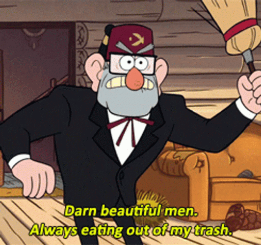 Grunkle Stan Darn Beautiful Men GIF