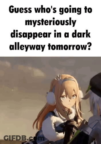 Guess Who Mysteriously Disappears In Dark Alleyway Tomorrow GIF