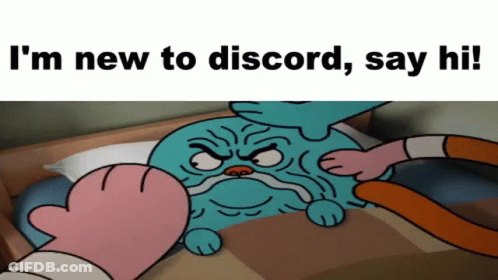Gumball I'm New To Discord Say Hi GIF