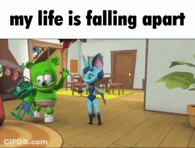 Gummy Bear My Life Is Falling Apart GIF