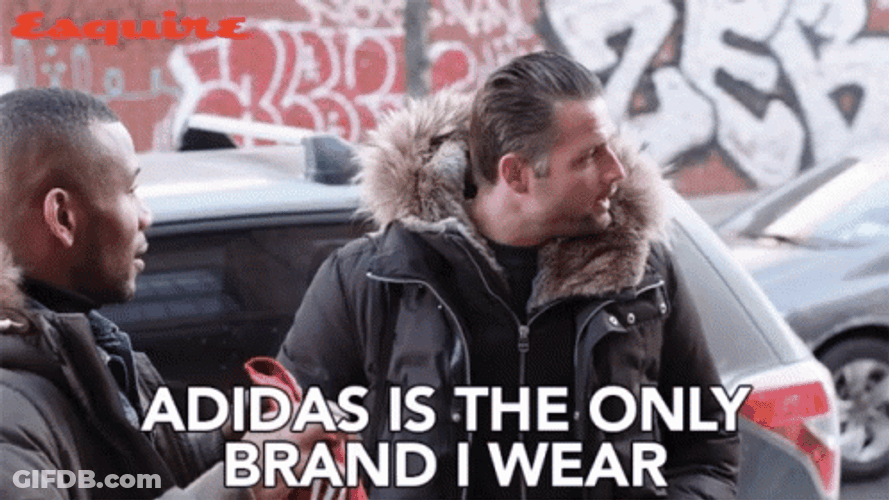 Guy Adidas Only Brand He Wear GIF