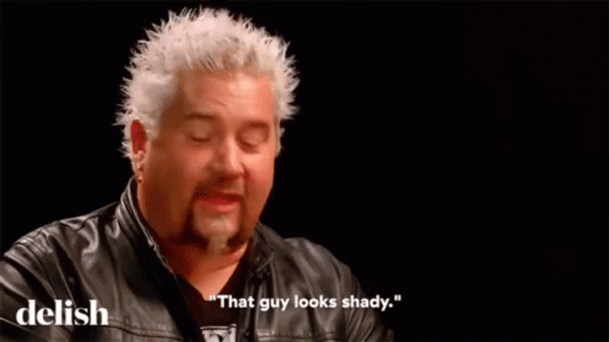 Guy Fieri That Guy Look Shady GIF