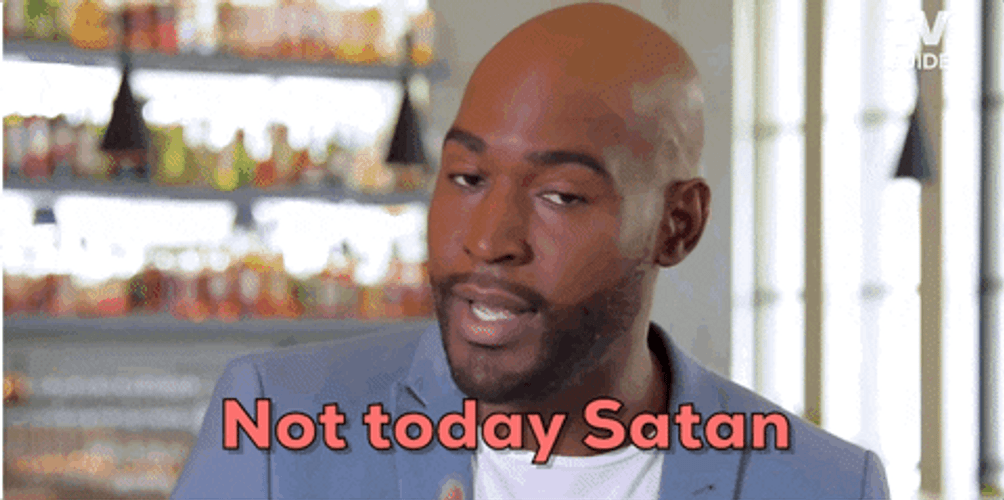 Guy Host Not Today Satan GIF