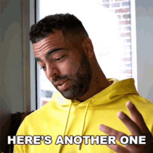 Guy Saying Here's Another One GIF