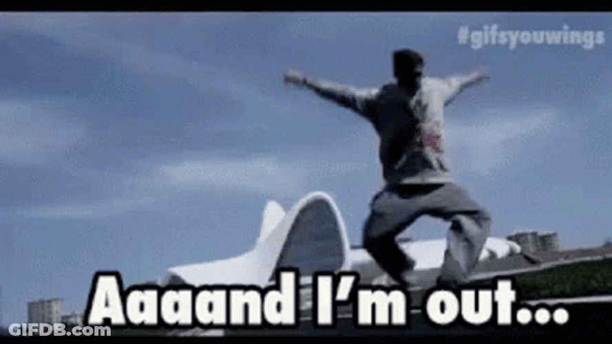 Guy Shouting I'm Out GIF