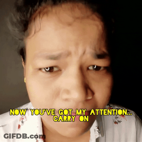 Guy Well Then You've Got My Attention GIF