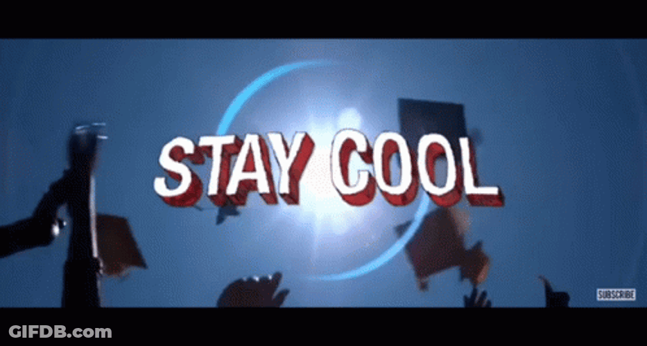Guys Stay Cool GIF
