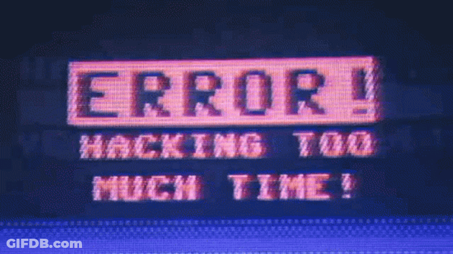 Hacking Too Much Screen GIF