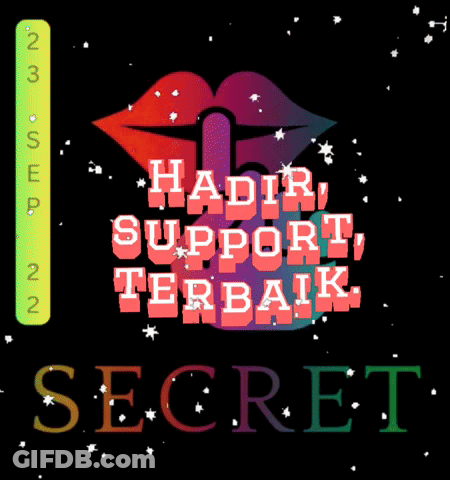Hadir Support Terbaik Secret Poster GIF