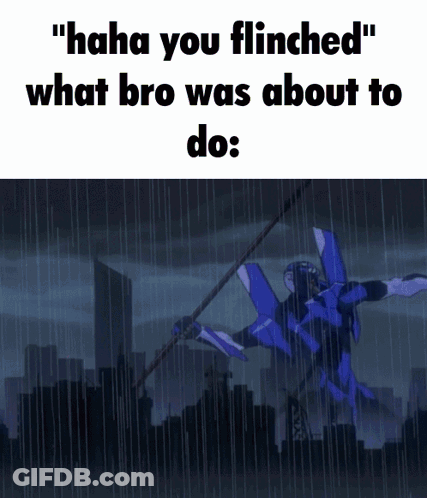 Haha You Flinched What Bro Was About To Do GIF