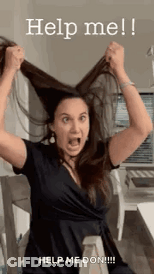 Hair Pull Help Me GIF