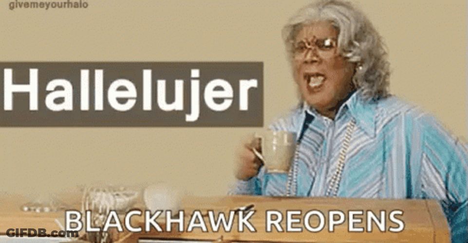 Hallelujer Blackhawk Reopens GIF
