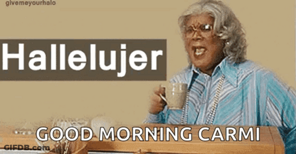Hallelujer Good Morning Carmi GIF
