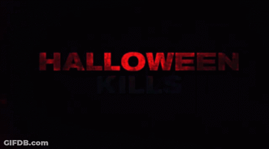 Halloween Kills GIF