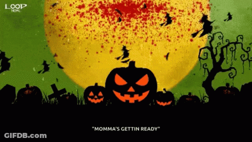 Halloween Poster With Witches And Pumpkins Saying Momma's Gettin Ready GIF