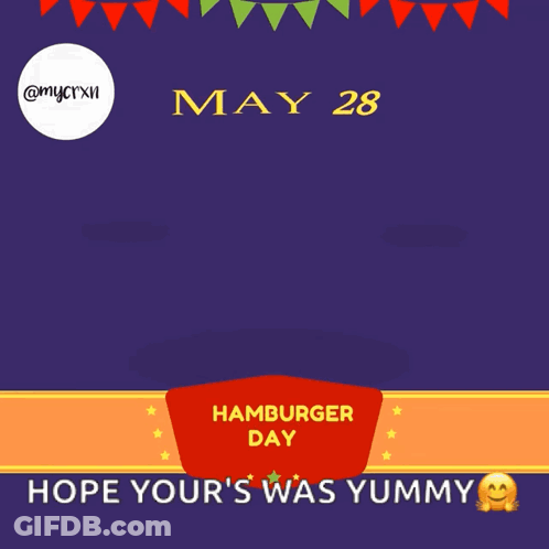 Hamburger Day Poster May 28 GIF