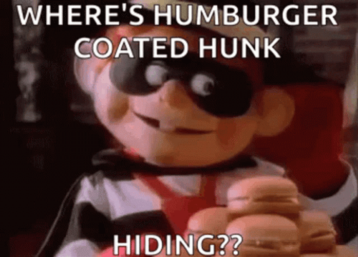 Hamburglar Where's The Hamburger Coated Hunk GIF