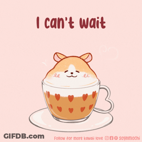 Hamster In Coffee Cup Saying I Can't Wait GIF