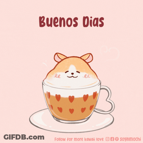 Hamster On Coffee Cup Saying Buenos Días GIF