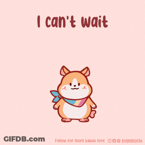 Hamster Saying I Can't Wait GIF