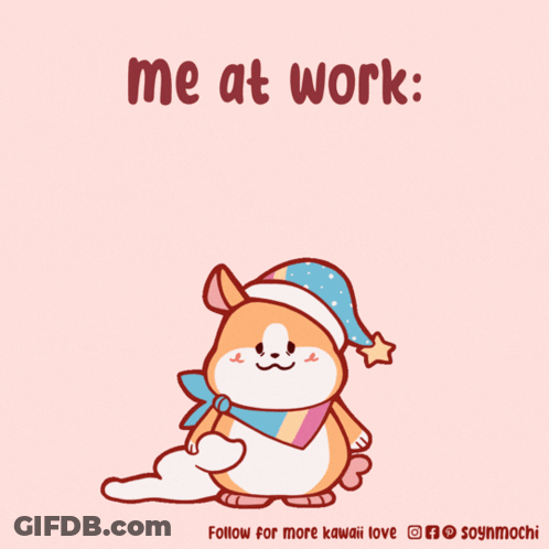 Hamster Saying Me At Work GIF