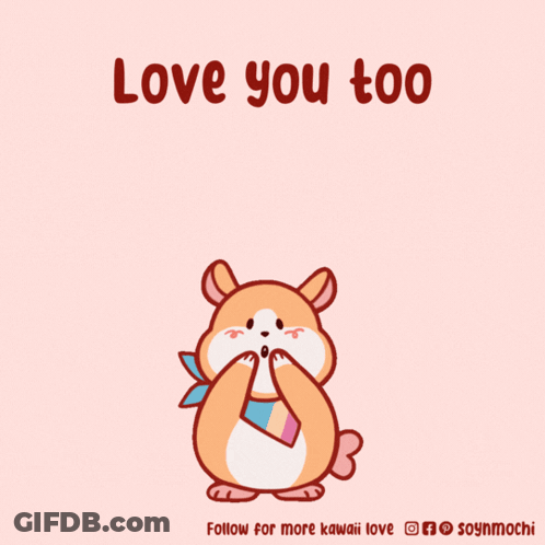 Hamster Surrounded By Pink Hearts Love You Too GIF